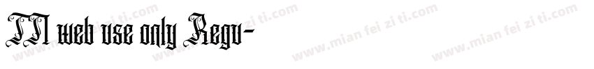 TN web use only Regu字体转换
